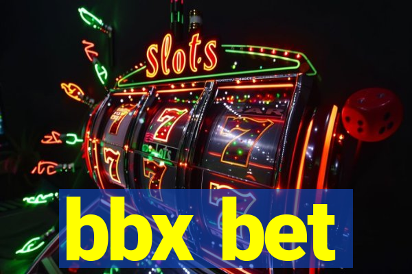 bbx bet